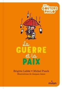 La guerre et la paix ([Nouvelle éd.])
