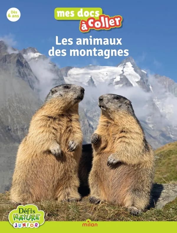 Les animaux des montagnes : j'apprends avec mes autocollants !