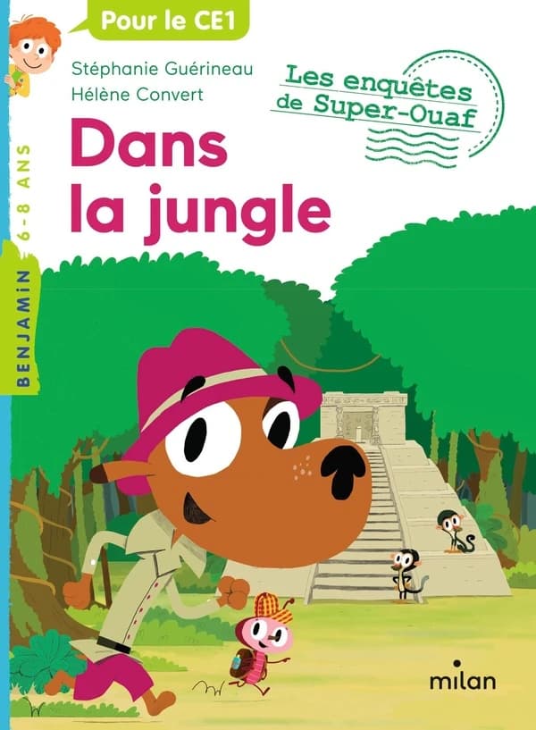 Les enquêtes de Super-Ouaf, Tome 07 : dans la jungle