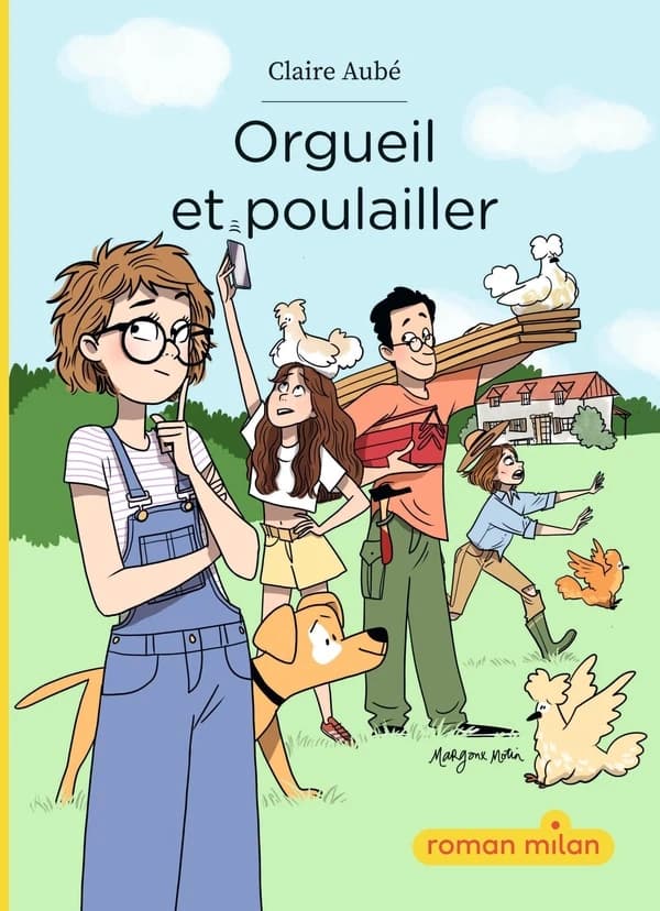 Orgueil et poulailler