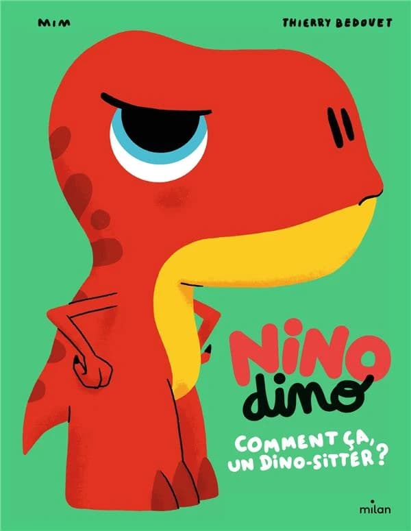 Comment ça, un dino-sitter ?