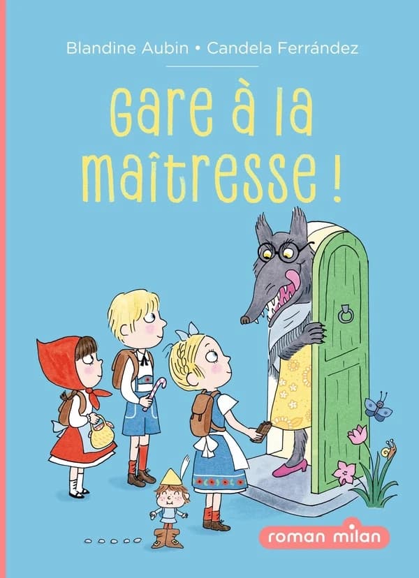 Gare à la maîtresse !