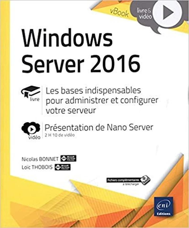 Windows Server 2016 - Les bases indispensables pour administrer et configurer votre serveur - Complément vidéo : Présentation de Nano Server