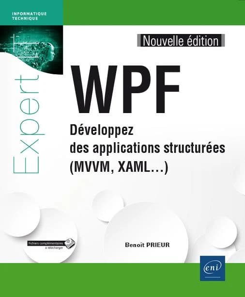 WPF - Développez des applications structurées