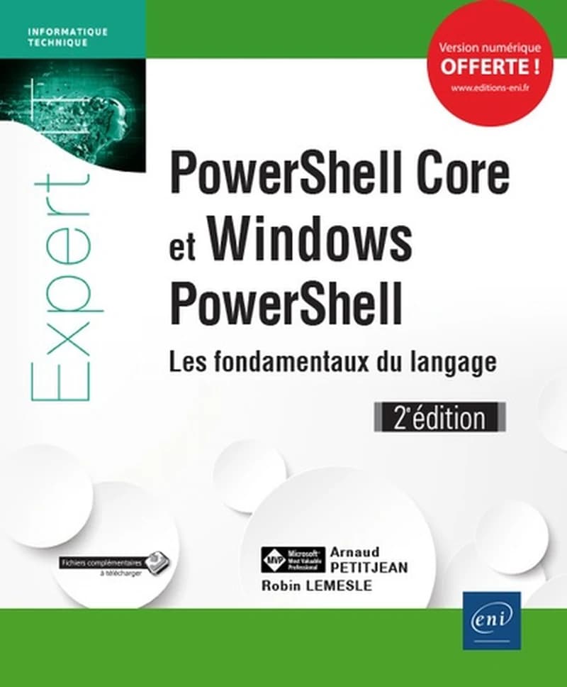 PowerShell Core et Windows PowerShell : les fondamentaux du langage (2e éd.) [Robin Lemesle, Arnaud Petitjean]