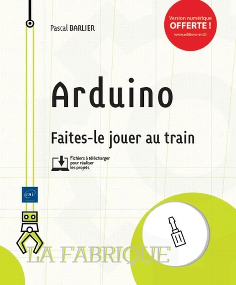 Arduino  - Faites-le jouer au train