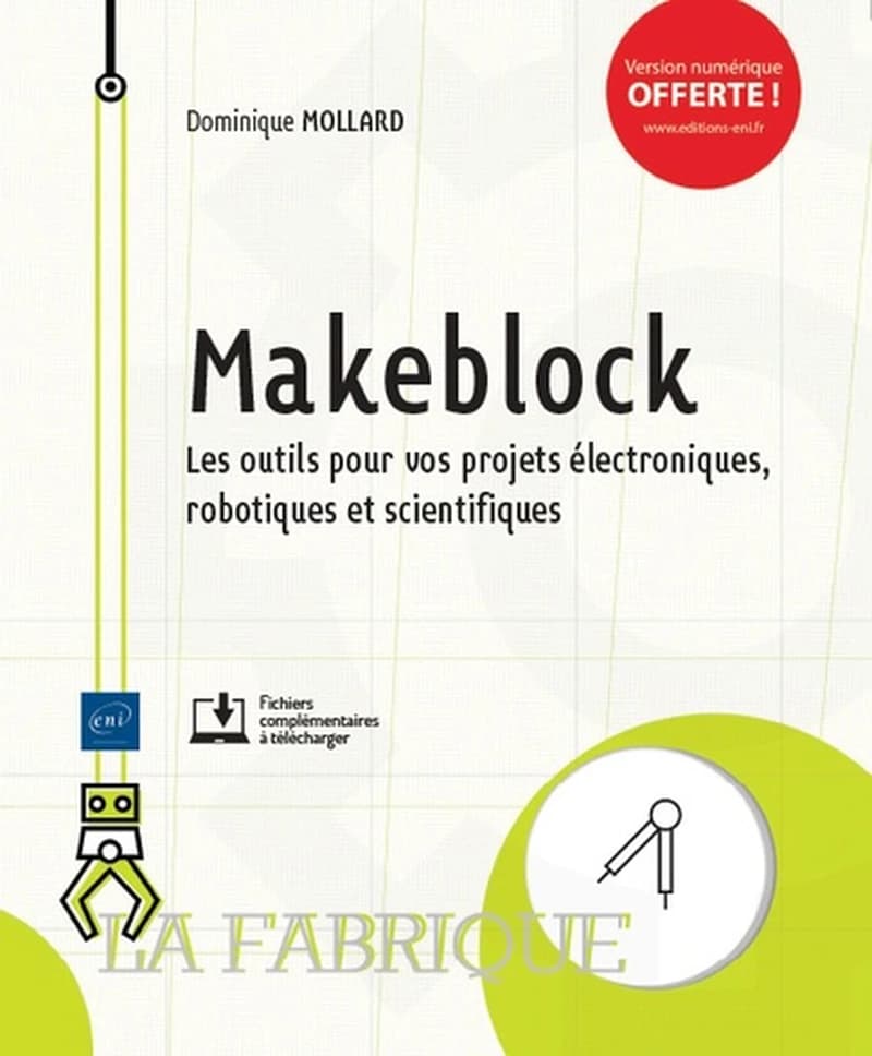 Makeblock : les outils pour vos projets électroniques, robotiques et scientifiques