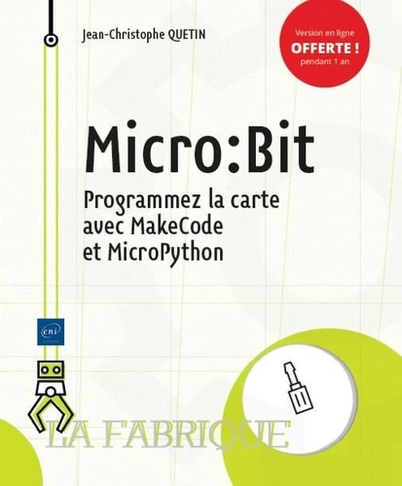 Micro-bit : programmez la carte avec MakeCode et MicroPython