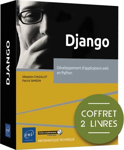 Django ; coffret de 2 livres : développement d'applications web en Python