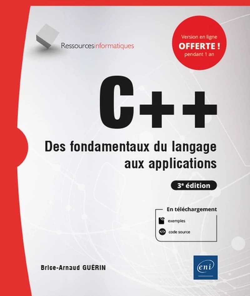 C++ : Des fondamentaux du langage aux applications
