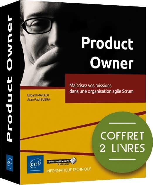 Product Owner : Coffrets en 2 volumes : Maîtrisez vos missions dans une organisation agile Scrum