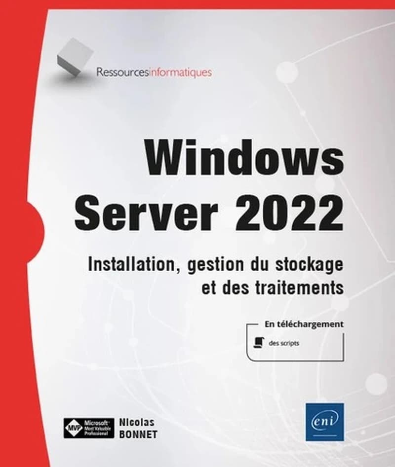 Windows Server 2023 : installation, gestion du stockage et des traitements
