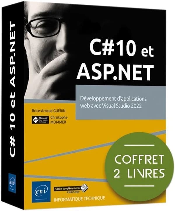 C# 10 et ASP.NET : Développement d'applications web avec visual studio 2022