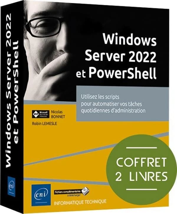 Windows server 2022 et powershell : utilisez les scripts pour automatiser vos tâches quotidiennes d'administration