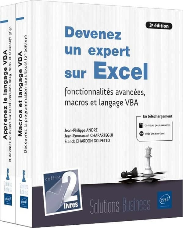 Devenez un expert sur Excel : Fonctionnalités avancées, macros et langage VBA (3e édition)