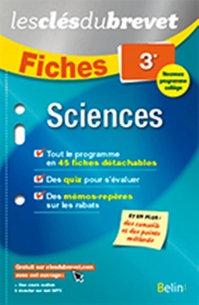 LES CLES DU BREVET : sciences ; 3e