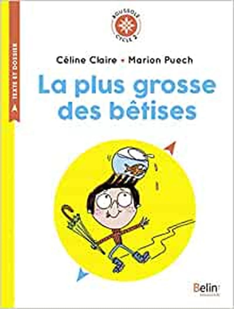 La plus grosse des bêtises