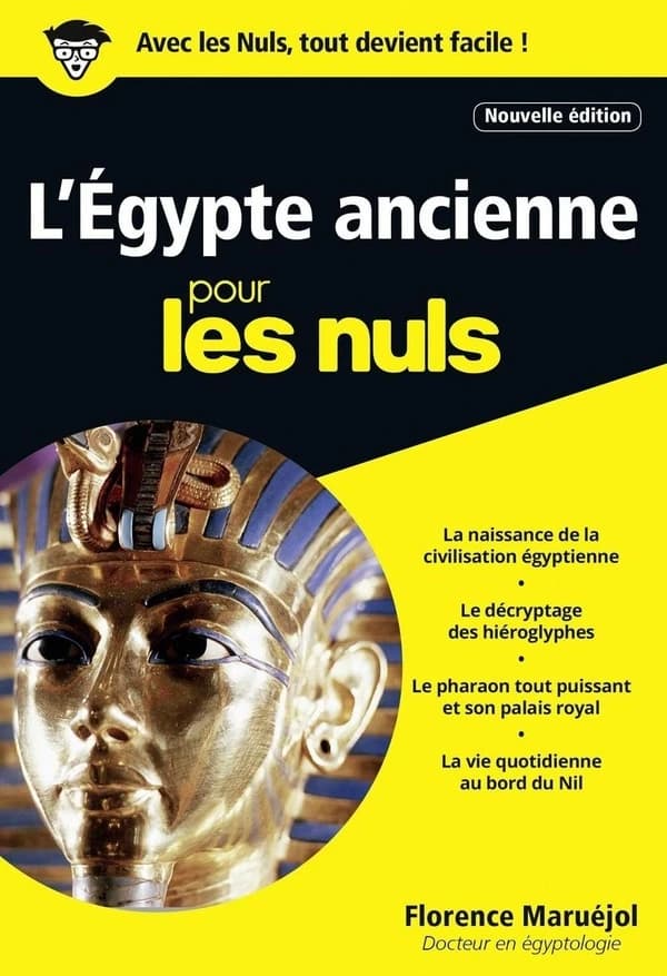 L'Égypte ancienne (2e éd.) Florence Maruéjol