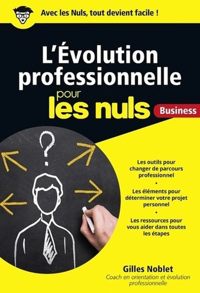 L'évolution professionnelle pour les nuls