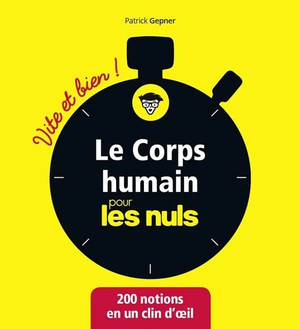 Le corps humain pour les nuls
