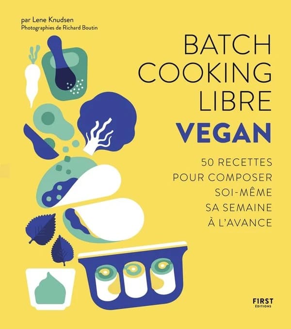 Batch cooking libre vegan