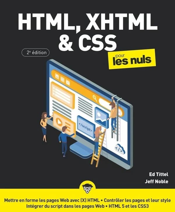 HTML, XHTML & CSS (2e éd.) Ed Tittel et Jeff Noble