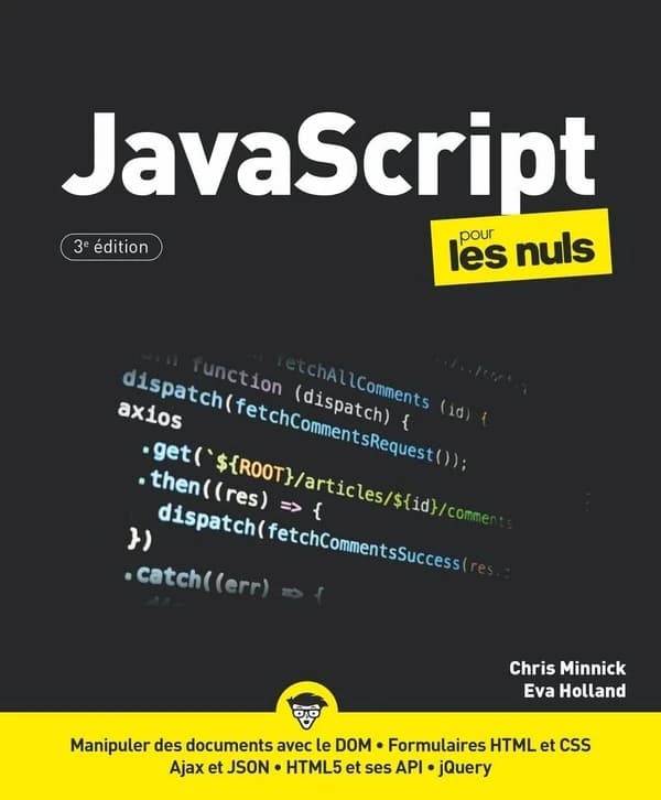 JavaScript (3e éd.) Chris Minnick et Eva Holland