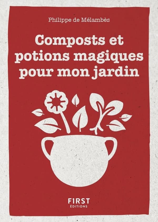 Potions magiques & compost au jardin