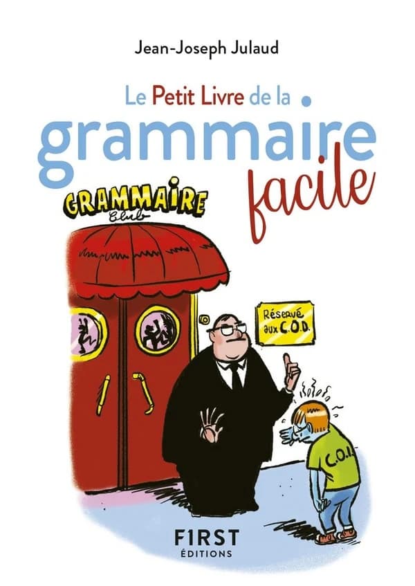 Le petit livre de la grammaire facile (2e éd.)