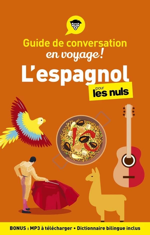 L'espagnol pour les nuls (Nouvelle éd.) David Tarradas Agea