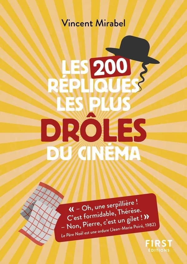 Les 200 répliques les plus drôles du cinéma (Nouvelle éd.) Vincent Mirabel