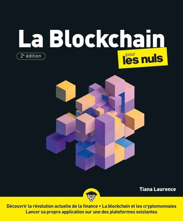 La blockchain pour les nuls (2e éd.) Tiana Laurence