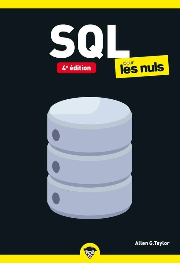 SQL pour les nuls (4e éd.) Allen G. Taylor