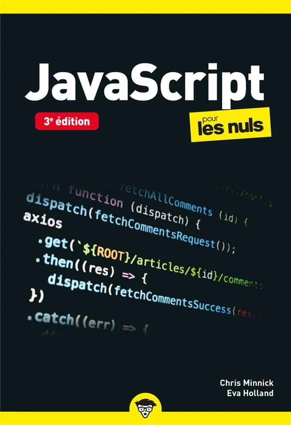JavaScript pour les nuls (3e éd.) Chris Minnick et Eva Holland