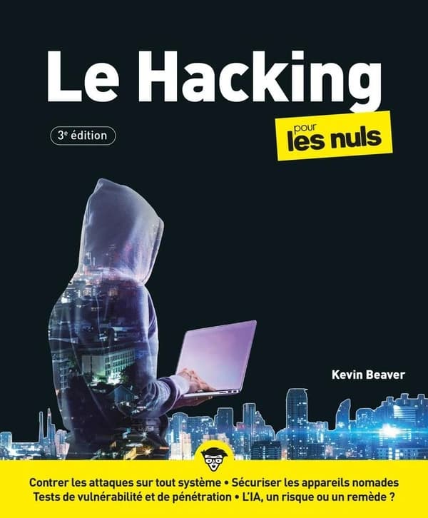 Hacking pour les Nuls (3e édition)
