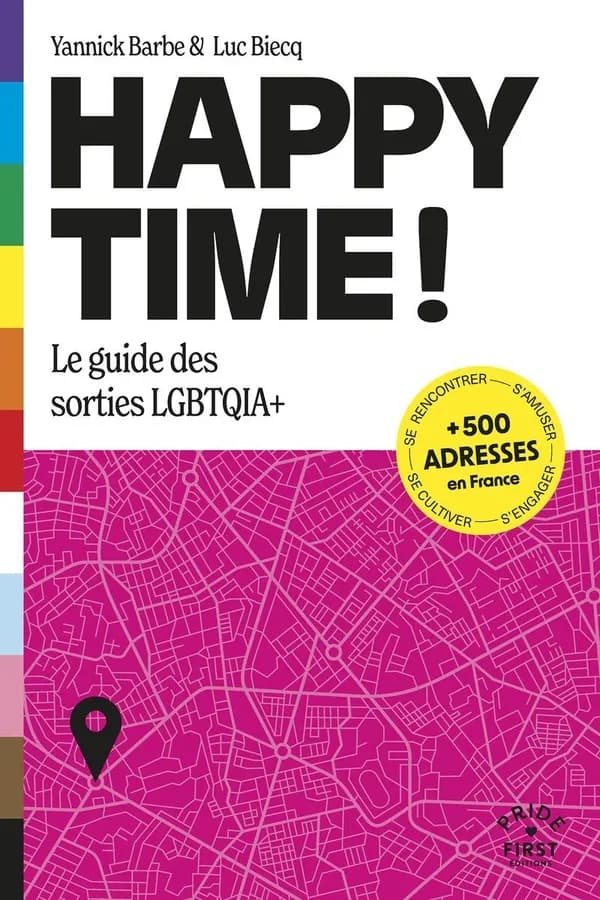 Happy Time : le guide des sorties LGBTQIA+