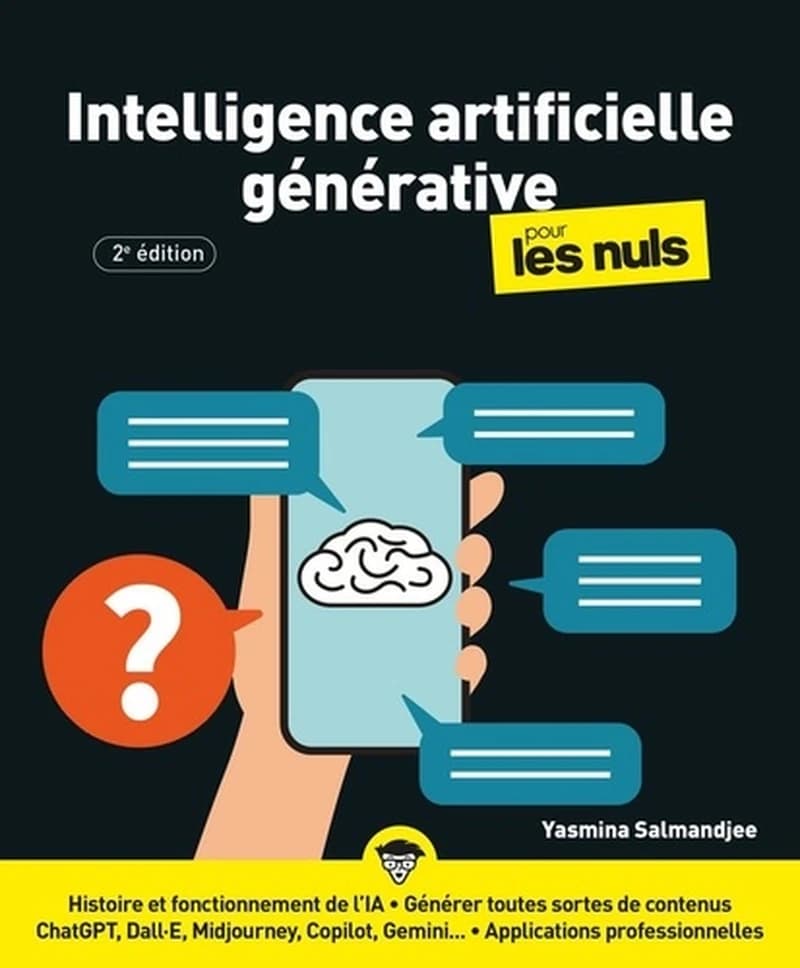 L'intelligence artificielle générative pour les nuls (2e édition) Yasmina Salmandjee