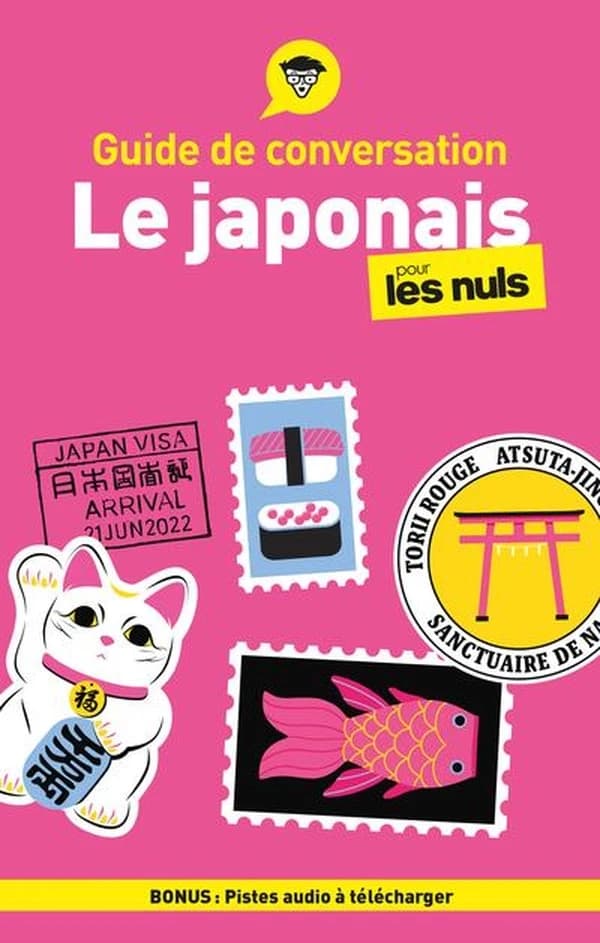 Le japonais pour les Nuls (6e éd.)