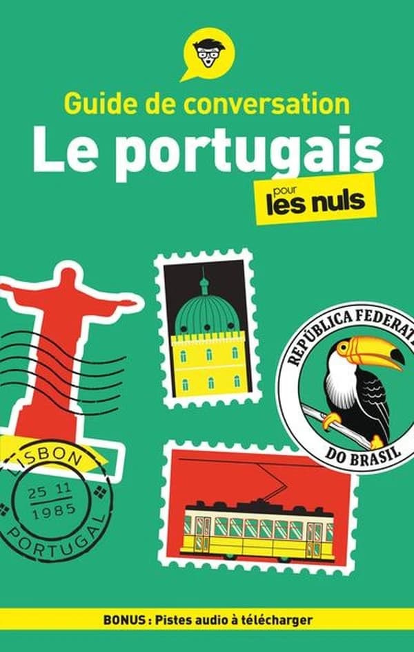 Le portugais : guide de conversation pour les nuls (5e éd.)