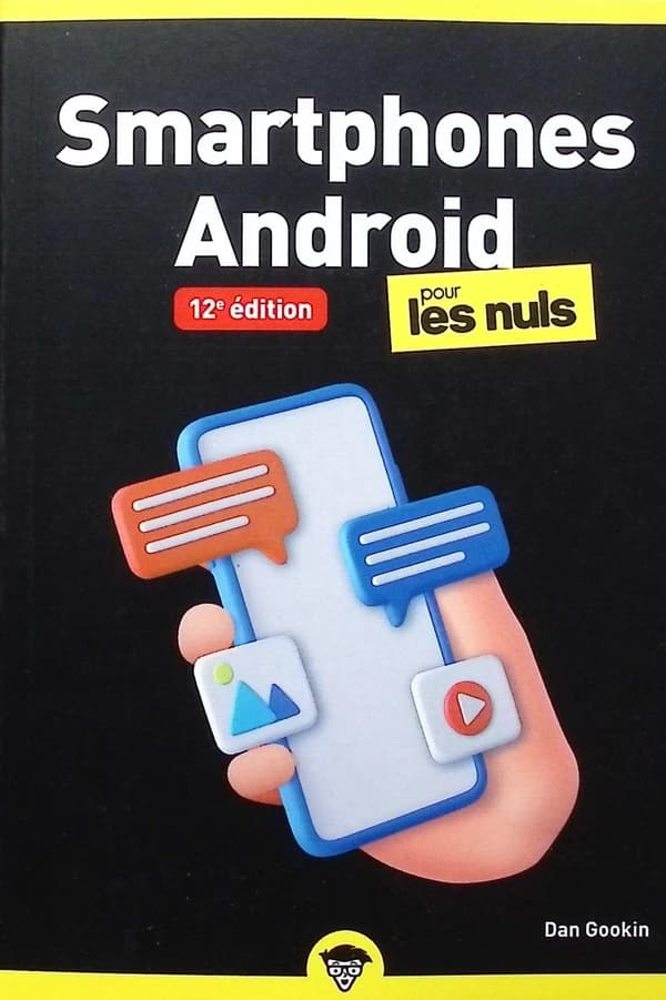 Smartphones Android pour les Nuls (12e édition)