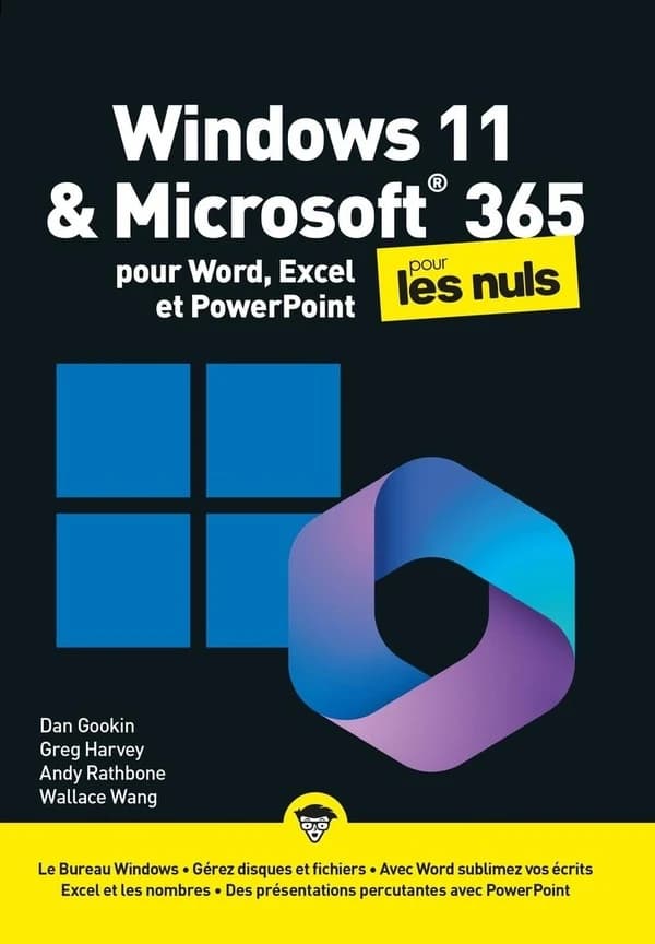 Windows 11 & Microsoft ® 365 pour Word, Excel et PowerPoint pour les nuls