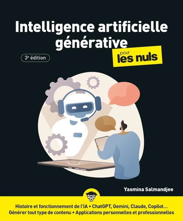 Intelligence artificielle générative pour les Nuls (3e édition)