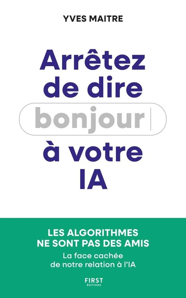 Arrêtez de dire bonjour à votre IA !