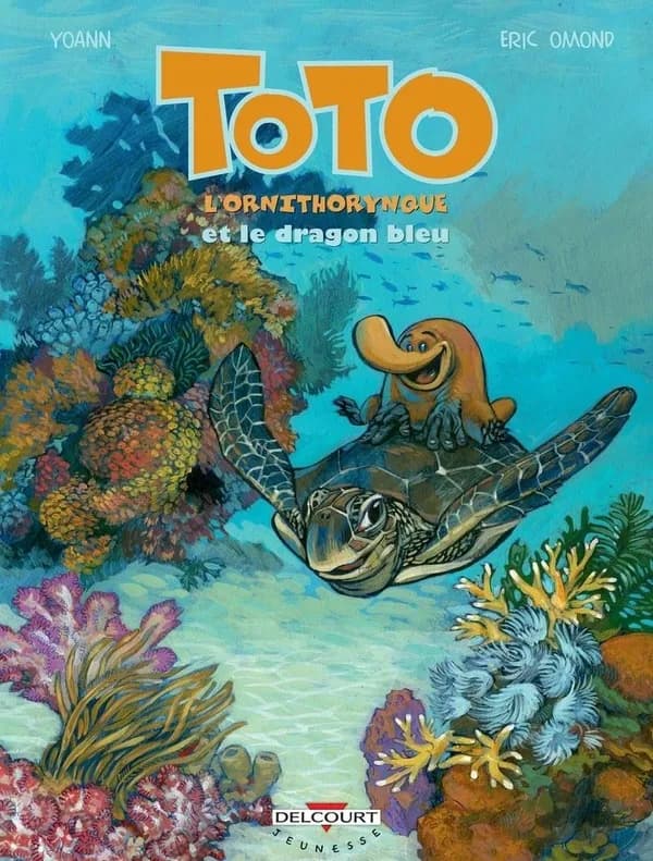 Toto l'ornithorynque et le dragon bleu
