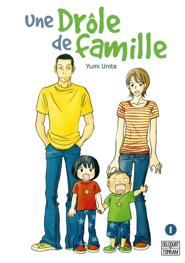 Une drôle de famille. 1