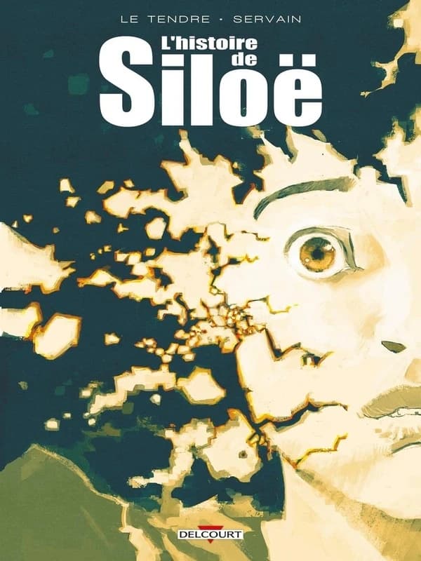 L'histoire de Siloë