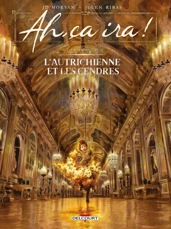 L'Autrichienne et les cendres : 5 et 6 octobre 1789