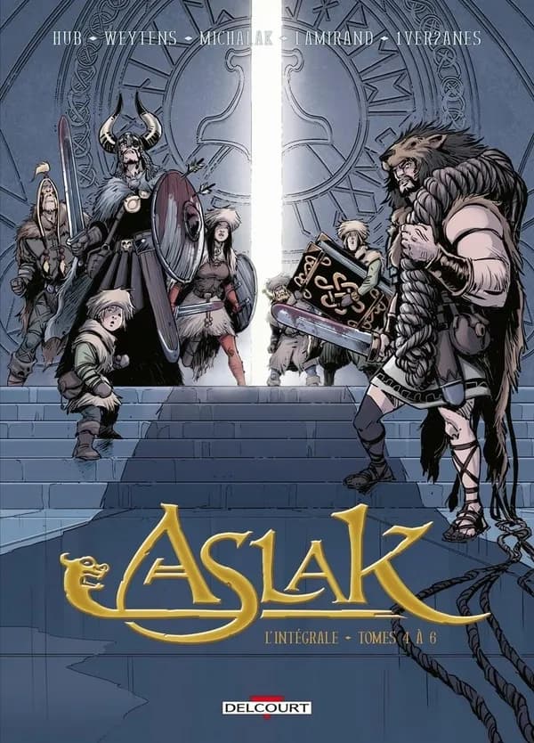 Aslak : l'intégrale. Tomes 4 à 6 (Éd. intégrale) scénario, Hub & Fred Weytens ; dialogues, Fred Weytens ; dessin, Emmanuel Michalak...