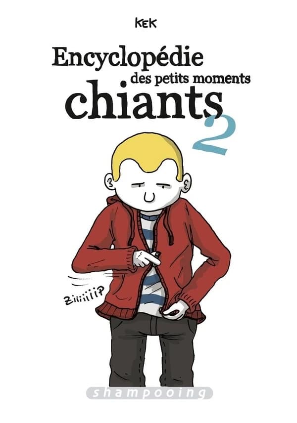 Encyclopédie des petits moments chiants. 2