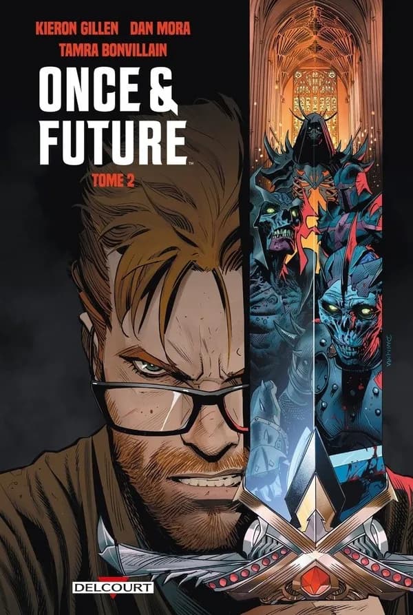 Once & future. Tome 2
